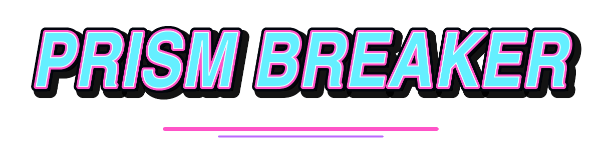 Prism Breaker