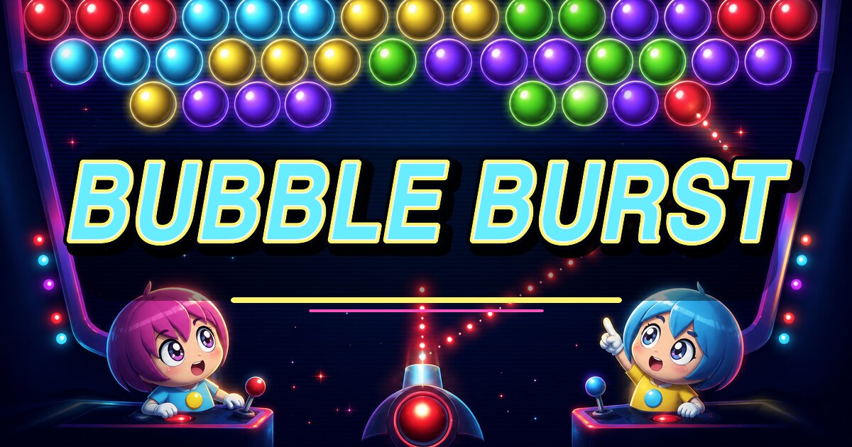 Bubble Burst